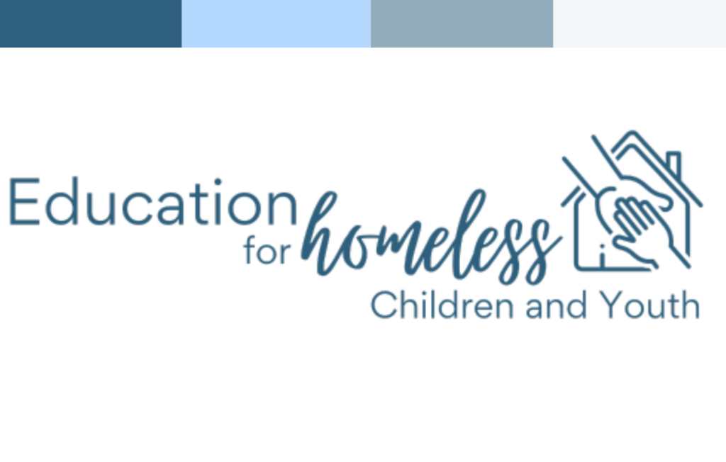 Education for Homeless Children and Youth Program